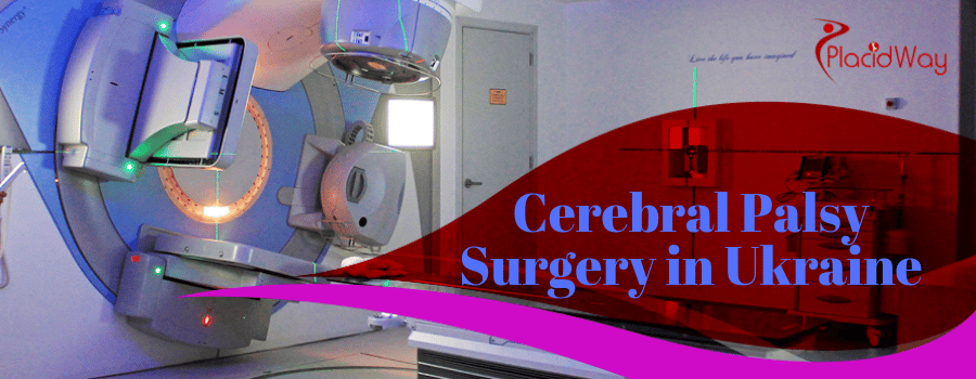 Cerebral Palsy Surgery in Ukraine